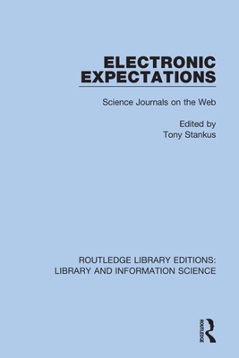 Electronic Expectations: Science Journals on the Web Cover Image