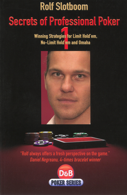 Secrets of Professional Poker: Winning Strategies for Serious Players (D&B Poker) Cover Image