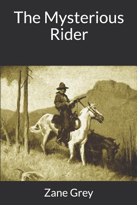 The Mysterious Rider