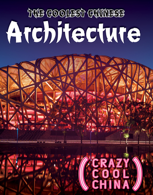 The Coolest Chinese Architecture Cover Image