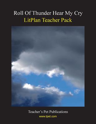 Litplan Teacher Pack: Roll of Thunder Hear My Cry By Mary B. Collins Cover Image