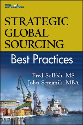 Strategic Global Sourcing Best Practices (Best Practices (John Wiley & Sons)) Cover Image