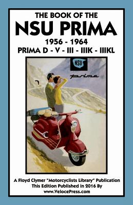 Book of the Nsu Prima 1956-1964 Prima D - V - III - Iiik - Cover Image