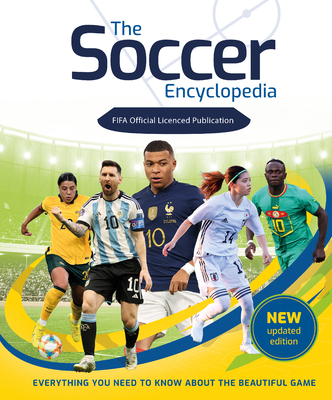 The Soccer Encyclopedia (Fifa) By Emily Stead Cover Image
