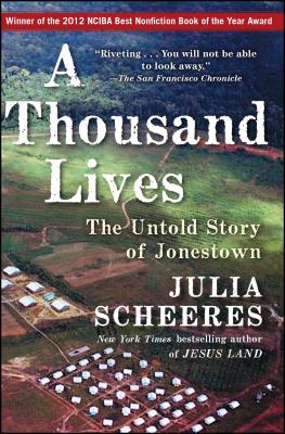 A Thousand Lives: The Untold Story of Jonestown