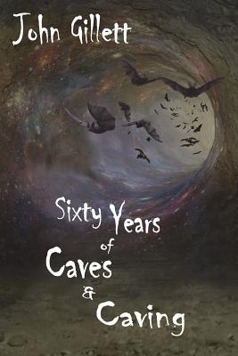 Sixty Years of Caves and Caving Cover Image
