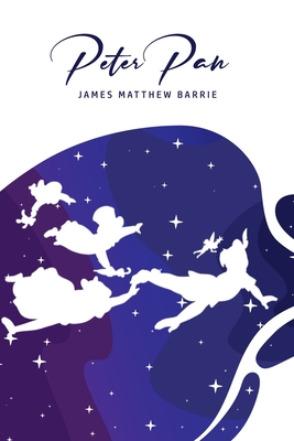 Peter Pan - James Mattew Barrie