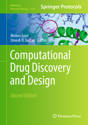 Computational Drug Discovery and Design (Methods in Molecular Biology #2714)