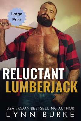 Reluctant Lumberjack Large Print Cover Image