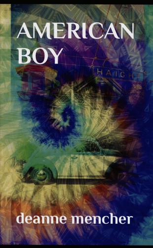 American Boy By Deanne Mencher Cover Image
