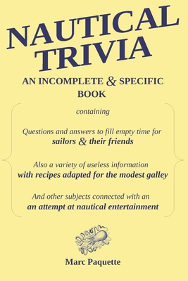 Nautical Trivia: An incomplete and specific book Cover Image
