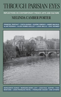 Through Parisian Eyes: Reflections On Contemporary French Arts And Culture Cover Image