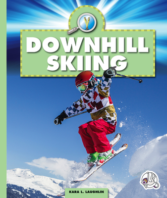 Downhill Skiing (Youth Sports) Cover Image