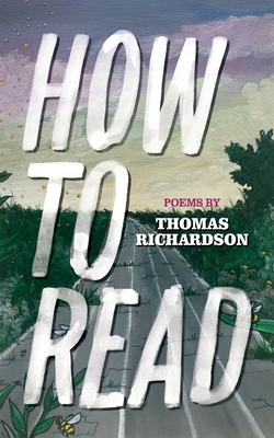 How to Read By Thomas Richardson Cover Image