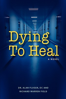 Dying to Heal Cover Image
