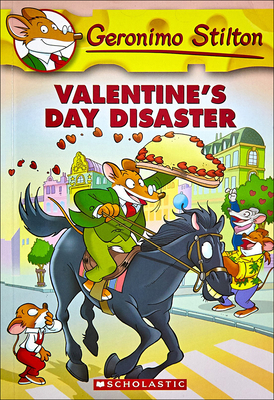 Valentine's Day Disaster (Geronimo Stilton #23) Cover Image