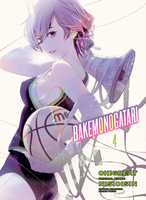 BAKEMONOGATARI (manga) 4 By NISIOISIN, Oh! Great (Illustrator) Cover Image