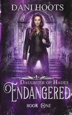 Endangered By Dani Hoots Cover Image