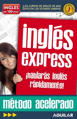 Inglés en 100 días - Inglés Express / English in 100 Days - Express English