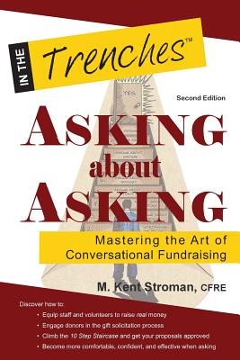 Asking about Asking: Mastering the Art of Conversational Fundraising Cover Image