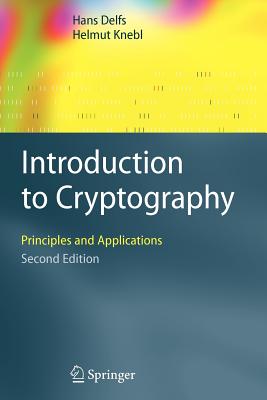 Introduction to Cryptography: Principles and Applications (Information Security and Cryptography)