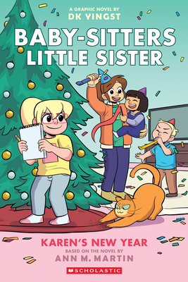 Karen's New Year: A Graphic Novel (Baby-sitters Little Sister #13