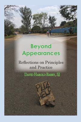 Beyond Appearances: Reflections on Principles and Practice Cover Image
