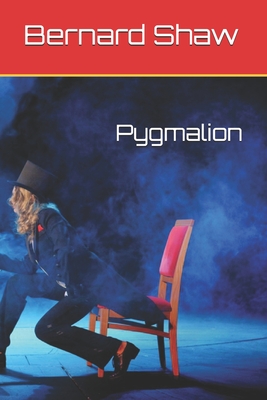 Pygmalion