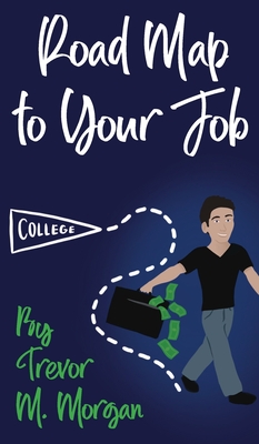 Road Map to Your Job: Navigating to Each Pit Stop on the Road to Employment Cover Image