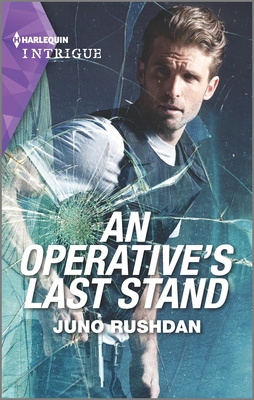 An Operative's Last Stand By Juno Rushdan Cover Image