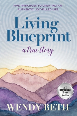 Living Blueprint - A True Story. Cover Image