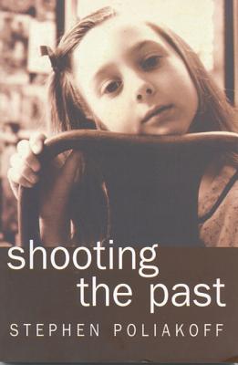Shooting The Past (Screen and Cinema) By Stephen Poliakoff Cover Image