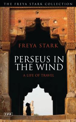 Perseus in the Wind: A Life of Travel Cover Image