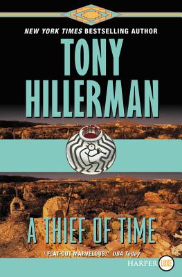 A Thief of Time (A Leaphorn and Chee Novel #8)