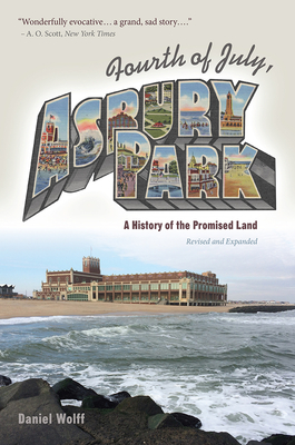 Fourth of July, Asbury Park: A History of the Promised Land Cover Image