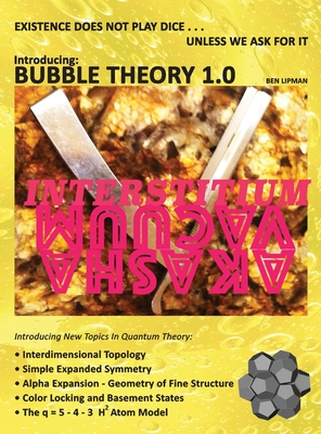 Existence does not play dice . . . unless we ask for it: Introducing BUBBLE THEORY 1.0 Cover Image