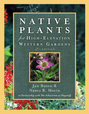 Native Plants for High-Elevation Western Gardens Cover Image