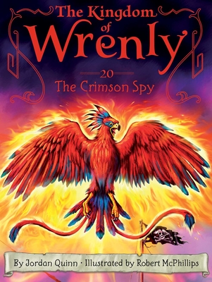 The Crimson Spy (The Kingdom of Wrenly #20) By Jordan Quinn, Robert McPhillips (Illustrator) Cover Image