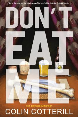 Don't Eat Me (A Dr. Siri Paiboun Mystery #13)