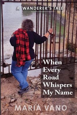 When Every Road Whispers My Name Cover Image