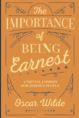 The Importance of Being Earnest