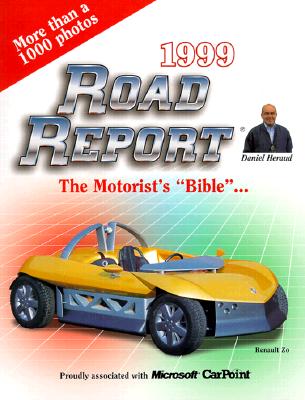 Road Report: The Motorist's Bible By Daniel Heraud Cover Image