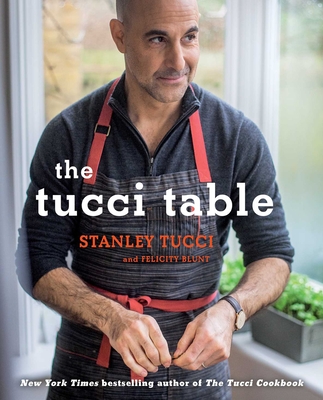 The Tucci Table: Cooking With Family and Friends Cover Image