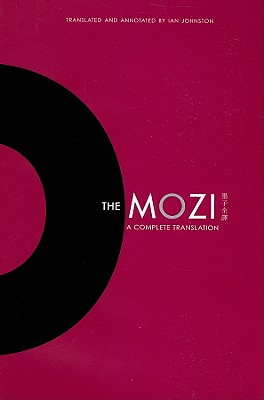 The Mozi: A Complete Translation (Translations from the Asian Classics) Cover Image