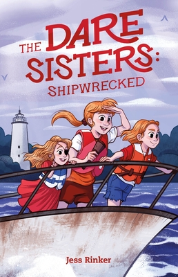 The Dare Sisters: Shipwrecked By Jess Rinker Cover Image