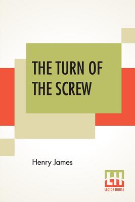The Turn Of The Screw By Henry James Cover Image