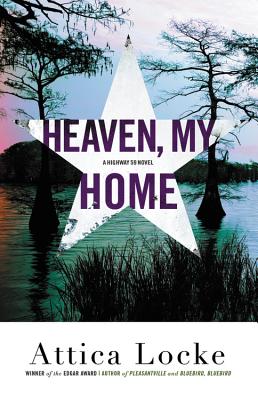 Heaven, My Home (A Highway 59 Novel #2) Cover Image