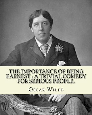 The Importance of Being Earnest