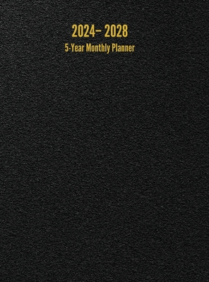 2024 - 2028 5-Year Monthly Planner: 60-Month Calendar (Black) - Large By I. S. Anderson Cover Image