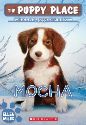 The Mocha (The Puppy Place #29) Cover Image